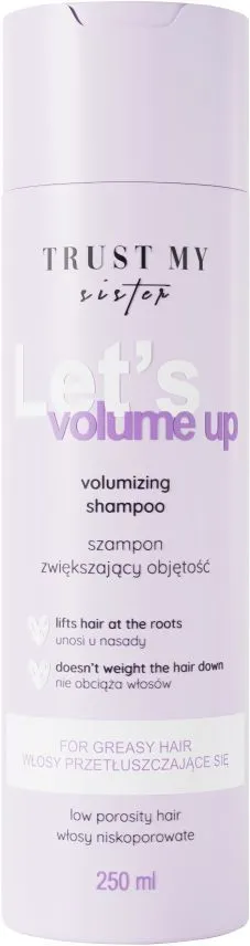 Trust My Sister Volumizing Shampoo Low Porosity Hair (250mL)