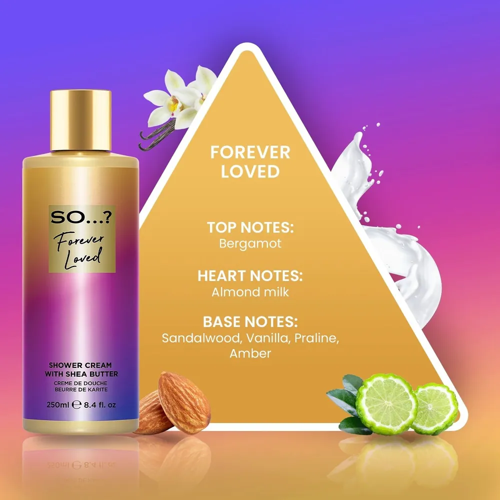 So...? Forever Loved Shower Cream (250mL)